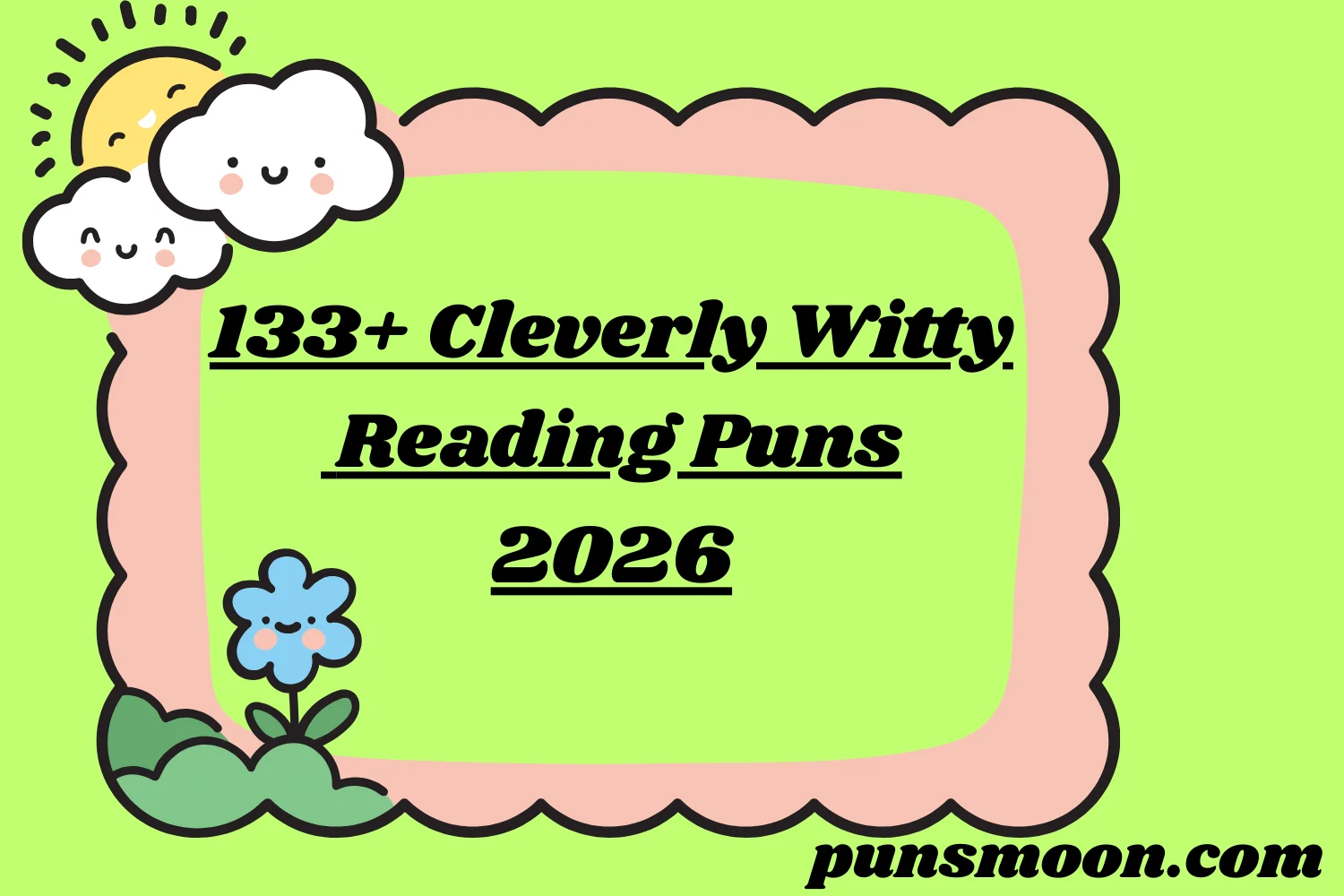 Cleverly Witty Reading Puns