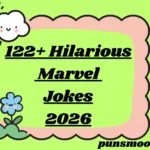 Hilarious Marvel Jokes