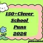 Clever School Puns