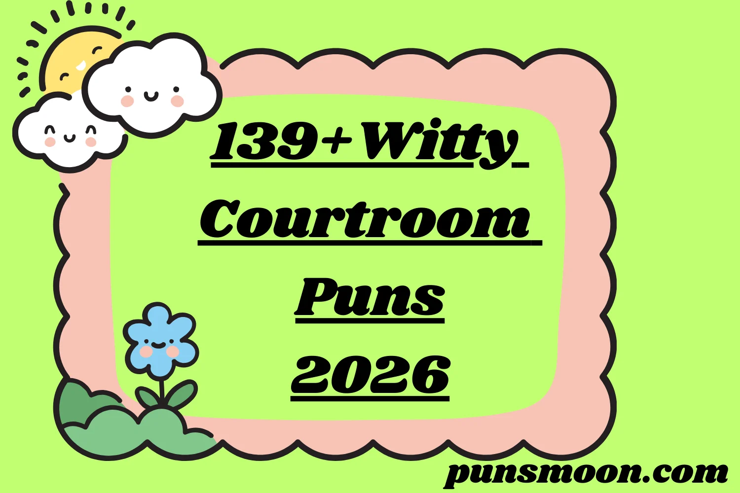 Witty Courtroom Puns