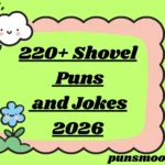 Shovel Puns and Jokes