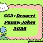 Dessert Puns & Jokes