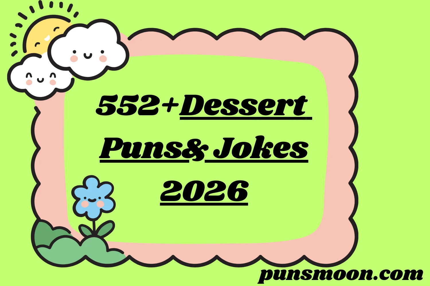Dessert Puns & Jokes