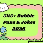 Bubble Puns & Jokes