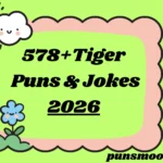 Tiger Puns & Jokes