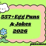 Egg Puns & Jokes