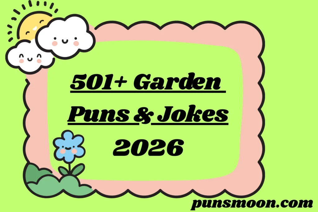 Garden Puns & Jokes