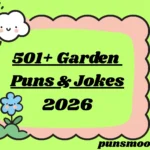 Garden Puns & Jokes