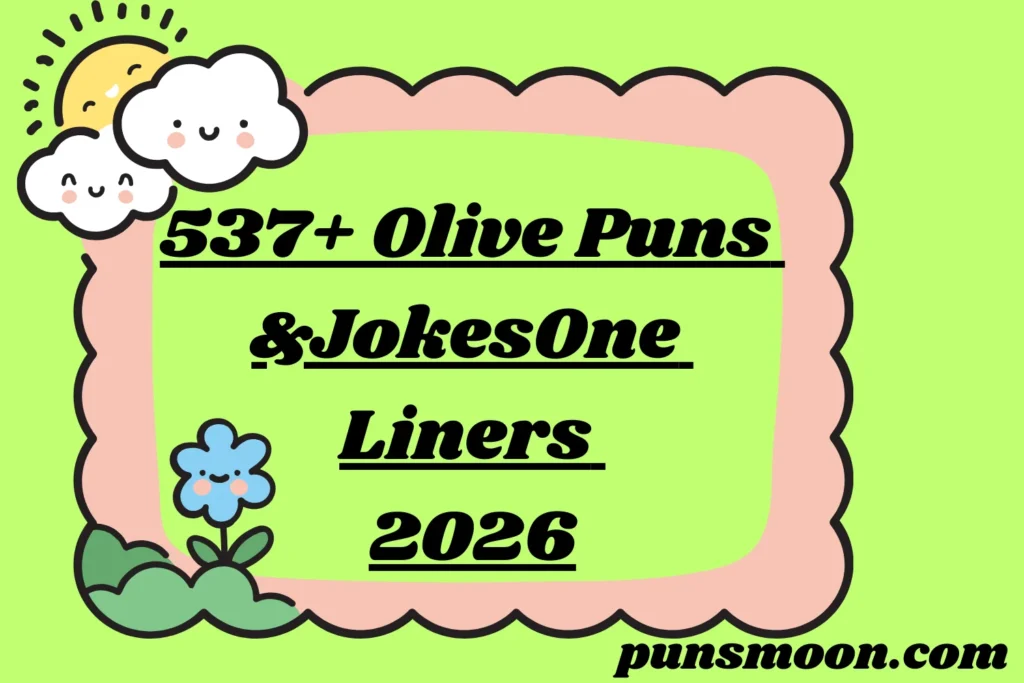 Olive Puns & Jokes