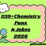 Chemistry Puns & Jokes