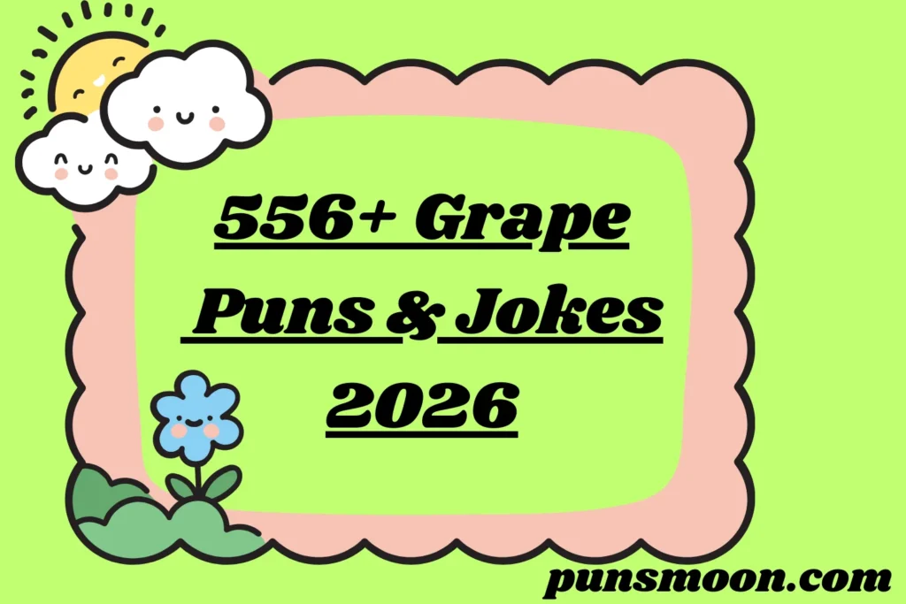 Grape Puns & Jokes