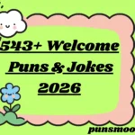 Welcome Puns & Jokes