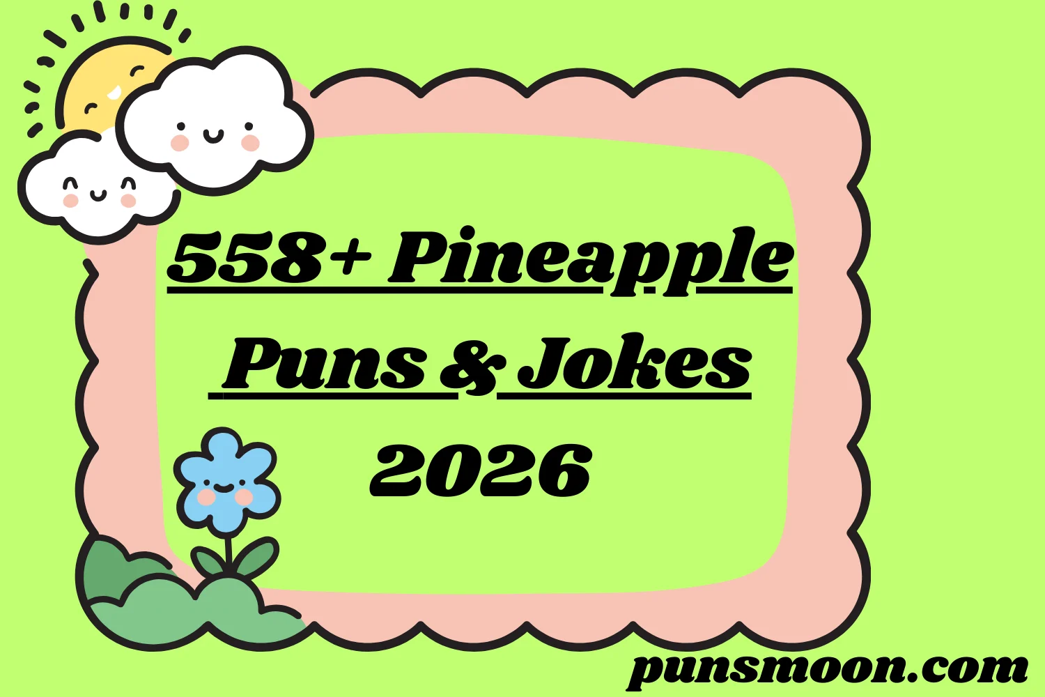 Pineapple Puns & Jokes