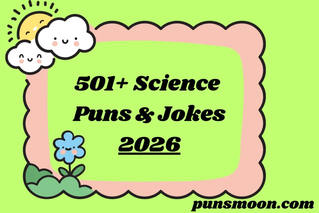 Science Puns & Jokes