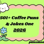 Coffee Puns & Jokes