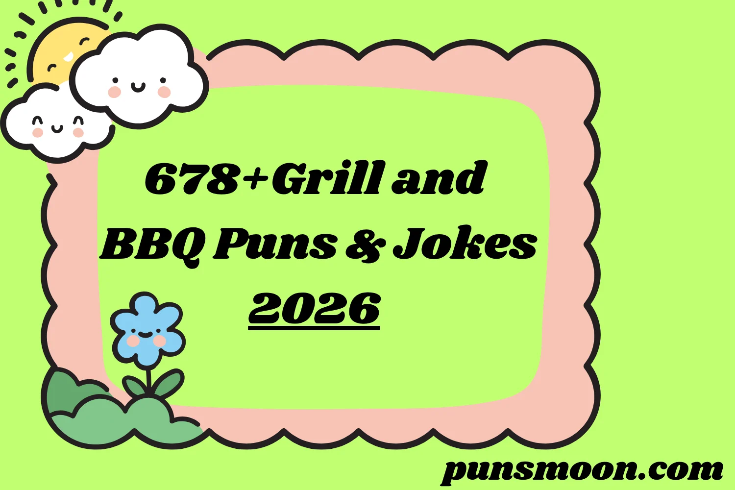 Grill and BBQ Puns & Jokes
