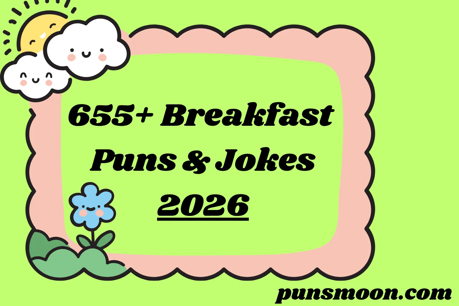Breakfast Puns & Jokes