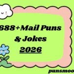 Mail Puns & Jokes