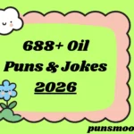 Oil Puns & Jokes