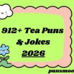 Tea Puns & Jokes