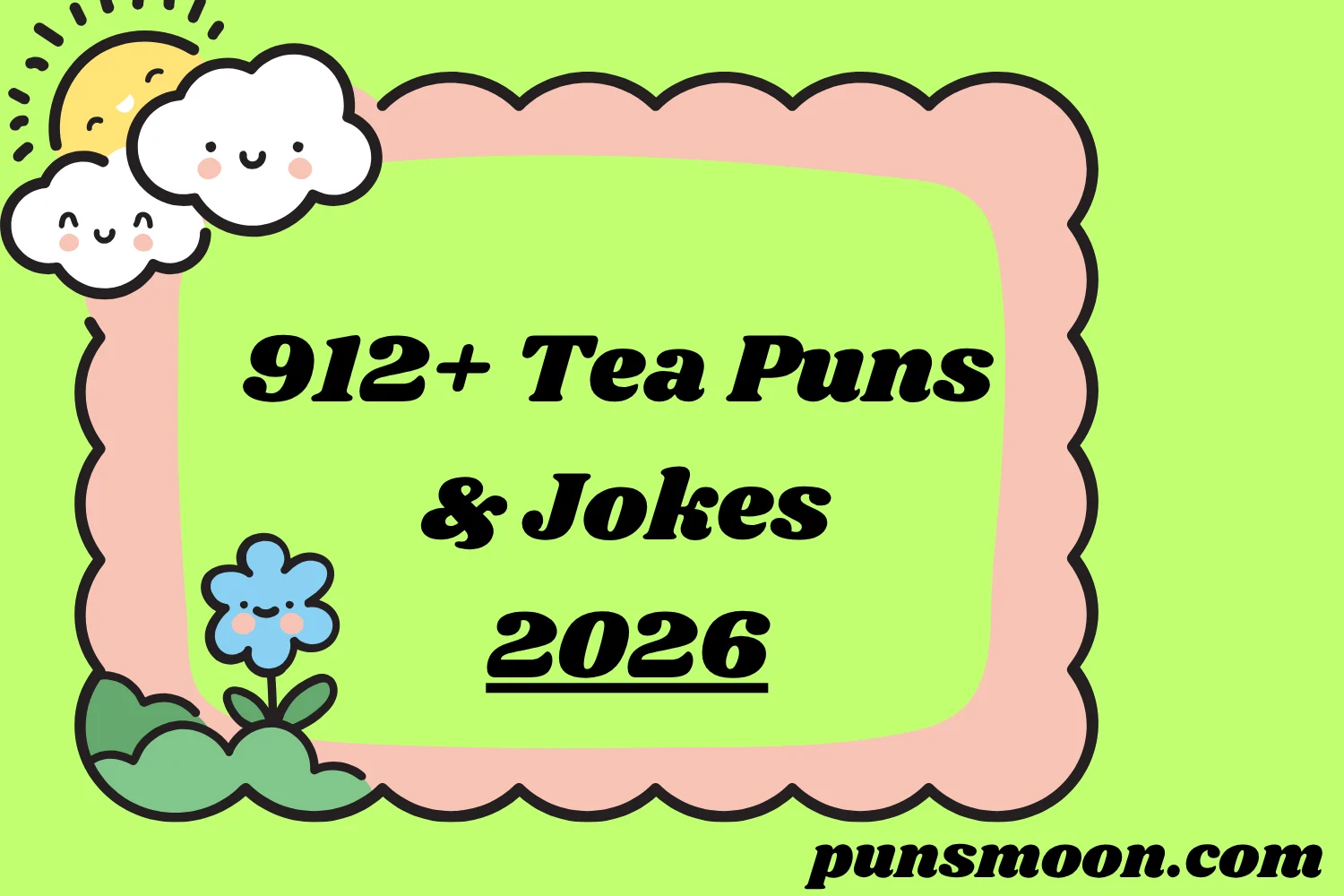 Tea Puns & Jokes
