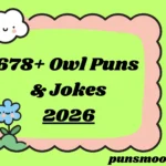 Owl Puns & Jokes
