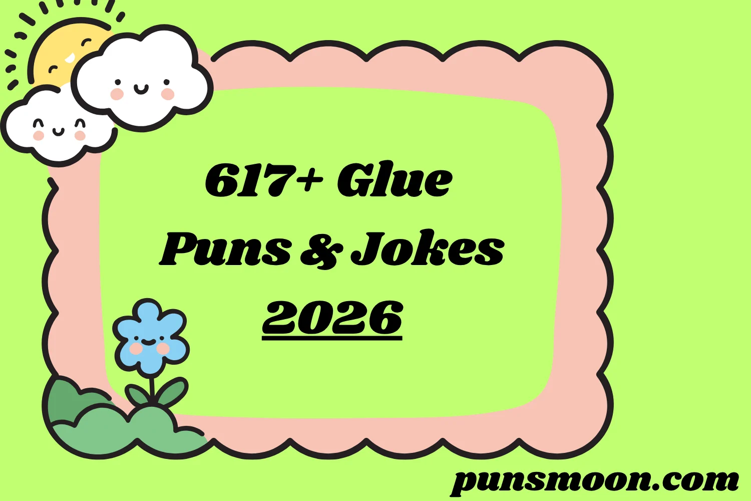 Glue Puns & Jokes