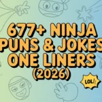 Ninja Puns & Jokes One Liners